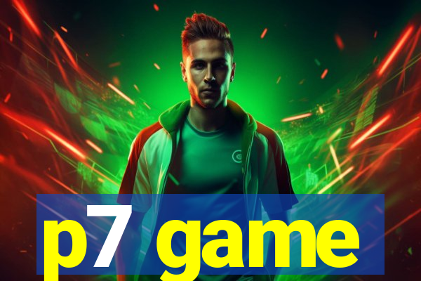 p7 game